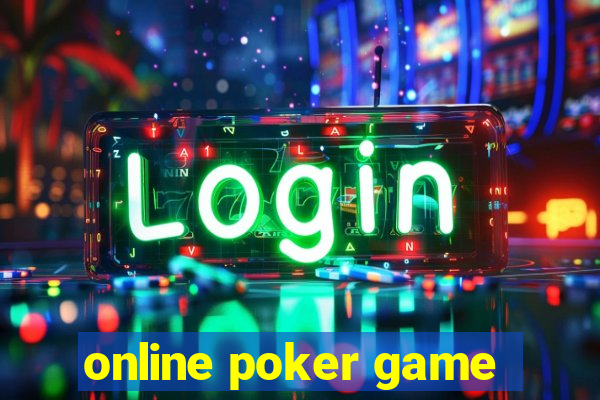 online poker game