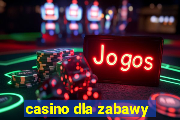 casino dla zabawy