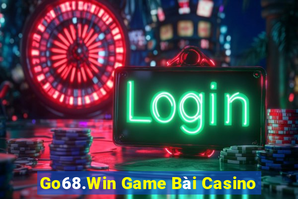 Go68.Win Game Bài Casino