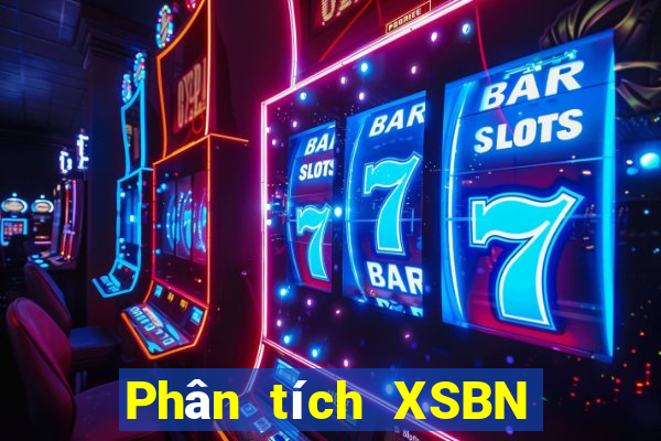 Phân tích XSBN Thứ 6