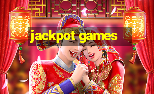 jackpot games