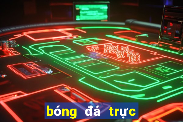 bóng đá trực tiếp mu hôm nay