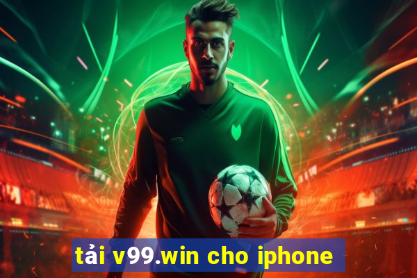 tải v99.win cho iphone