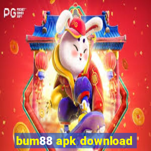 bum88 apk download