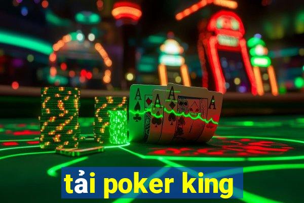 tải poker king