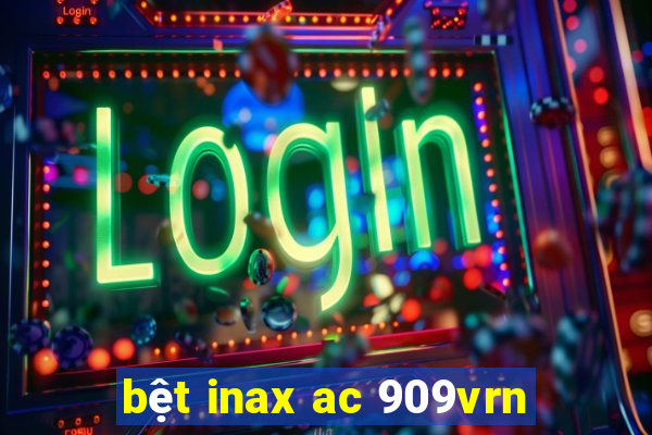 bệt inax ac 909vrn