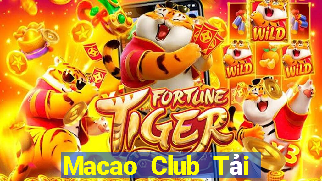 Macao Club Tải Game Bài B52