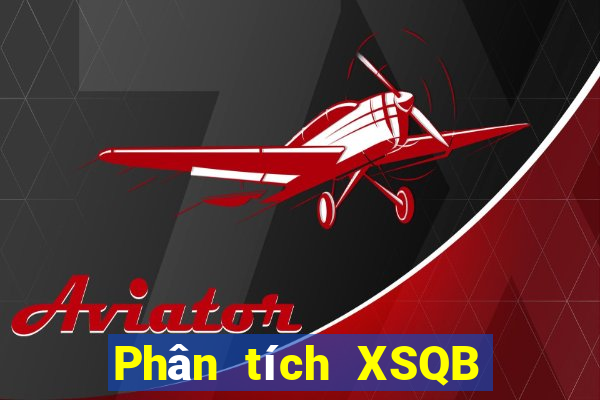 Phân tích XSQB ngày 30