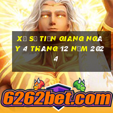 xổ số tiền giang ngày 4 tháng 12 năm 2024