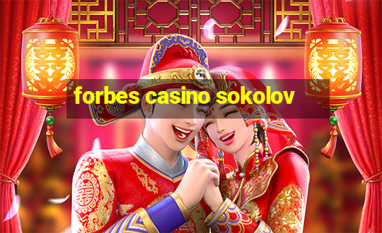 forbes casino sokolov