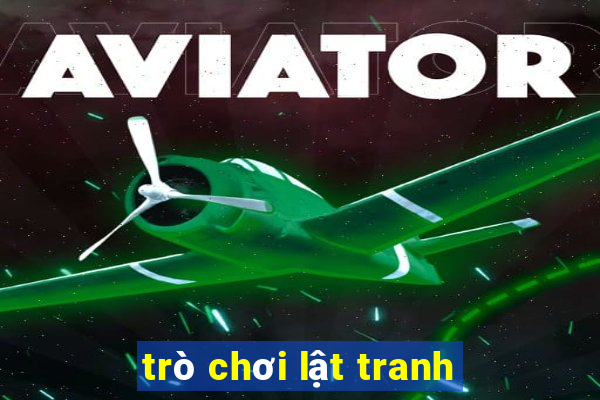 trò chơi lật tranh