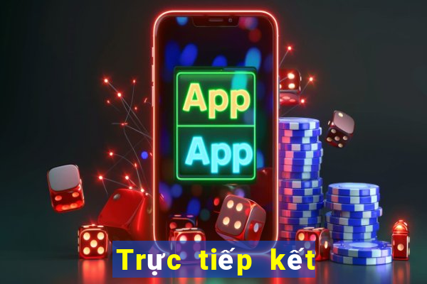 Trực tiếp kết quả XSKT ngày 11