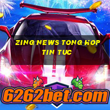 zing news tong hop tin tuc