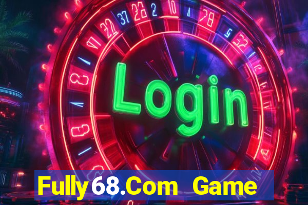 Fully68.Com Game Bài 6 Lá