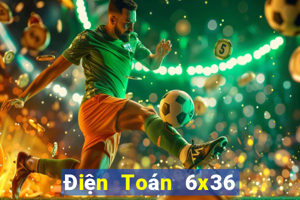 Điện Toán 6x36 Trực tiếp Chủ Nhật