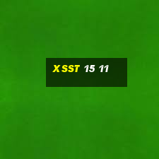 xsst 15 11