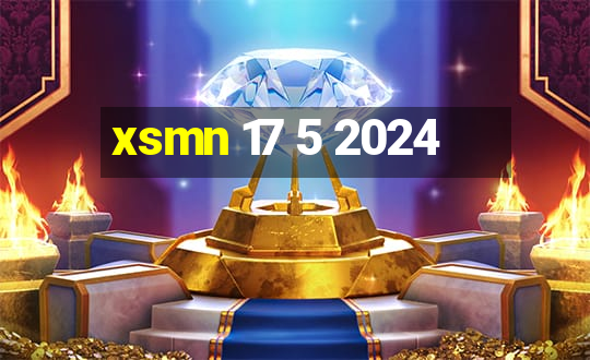 xsmn 17 5 2024