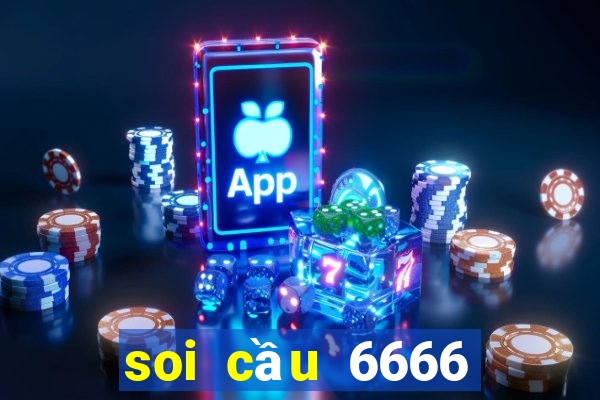 soi cầu 6666 miền bắc