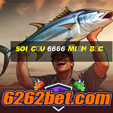 soi cầu 6666 miền bắc