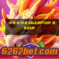 Ứng dụng Champion Group