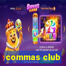 commas club