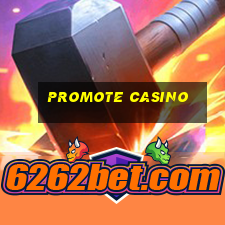 promote casino