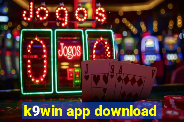 k9win app download