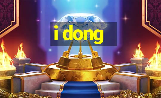 i dong