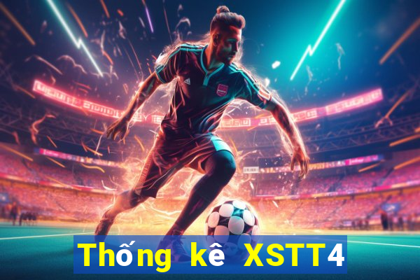 Thống kê XSTT4 ngày 21