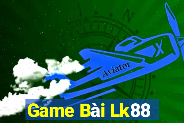 Game Bài Lk88