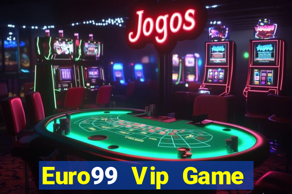 Euro99 Vip Game Bài Poker Đổi Thưởng