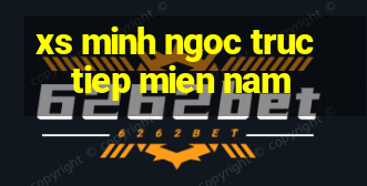 xs minh ngoc truc tiep mien nam