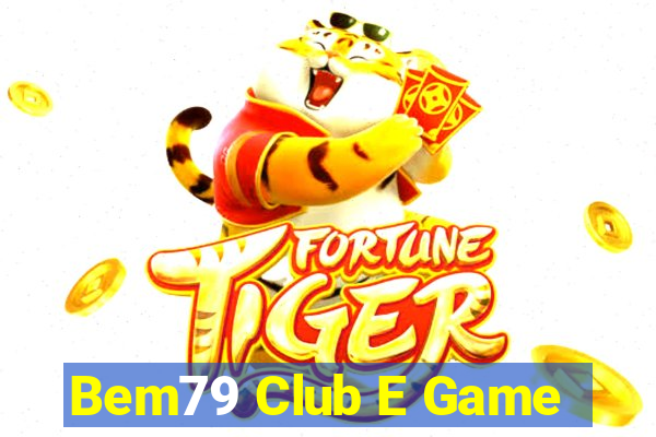 Bem79 Club E Game