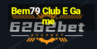 Bem79 Club E Game