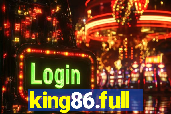 king86.full