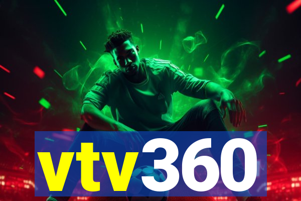 vtv360