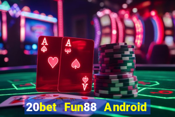 20bet Fun88 Android của Color Park