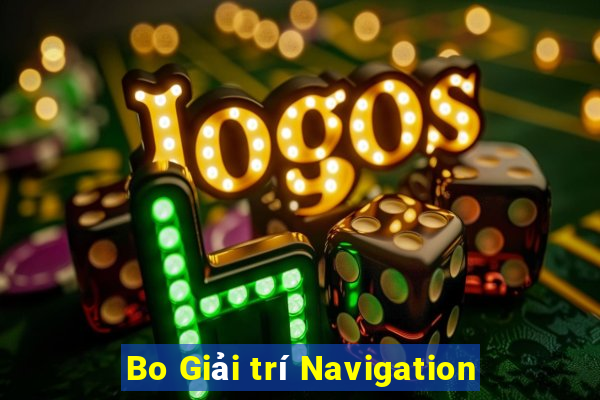 Bo Giải trí Navigation