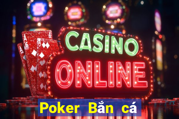 Poker Bắn cá 6188 Giới thiệu