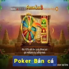 Poker Bắn cá 6188 Giới thiệu