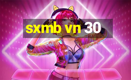 sxmb vn 30