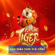 con mèo tom trò chơi