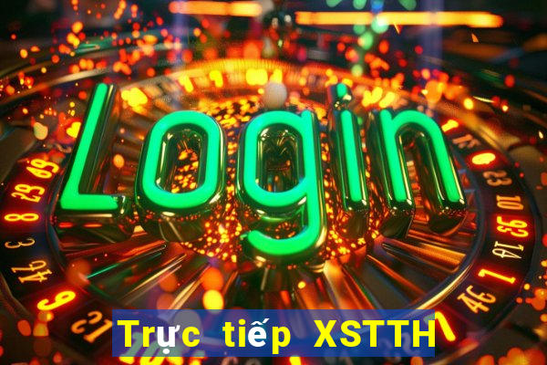 Trực tiếp XSTTH ngày 16