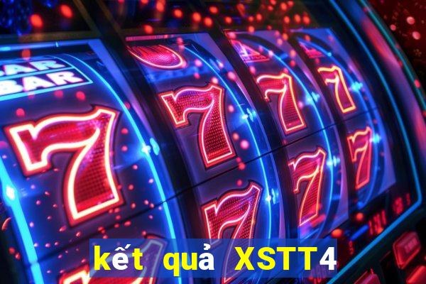 kết quả XSTT4 ngày 10