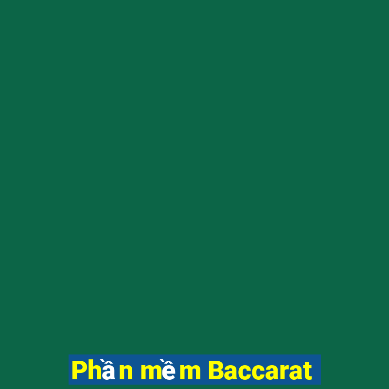 Phần mềm Baccarat