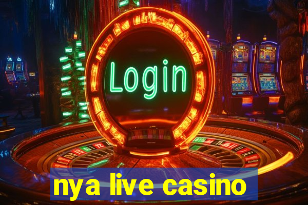 nya live casino