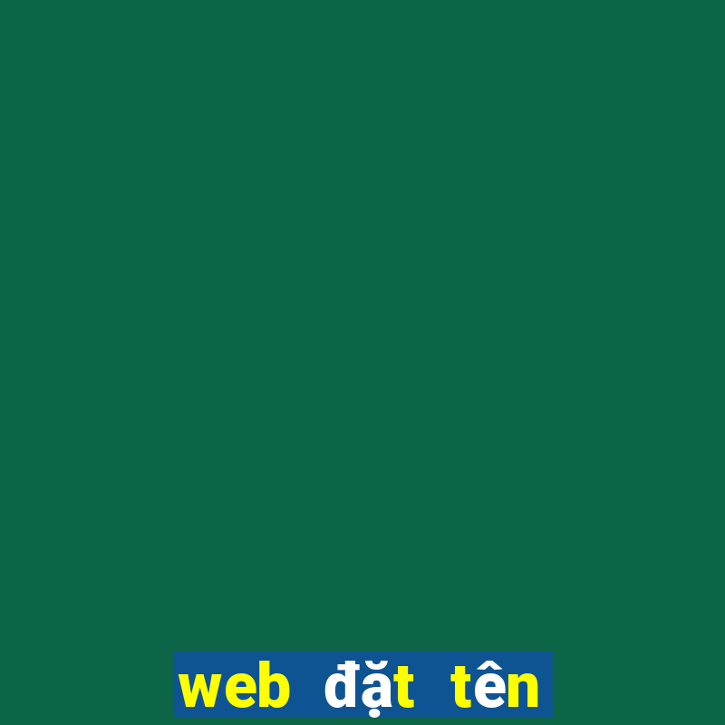 web đặt tên thương hiệu