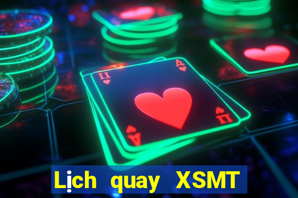 Lịch quay XSMT ngày 16