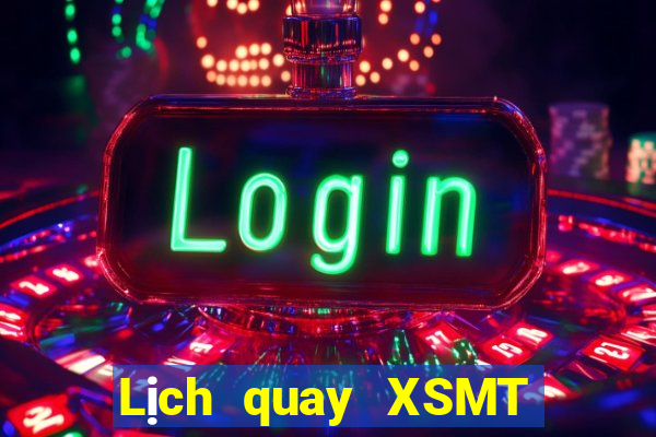 Lịch quay XSMT ngày 16