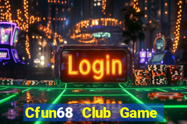 Cfun68 Club Game Bài 52